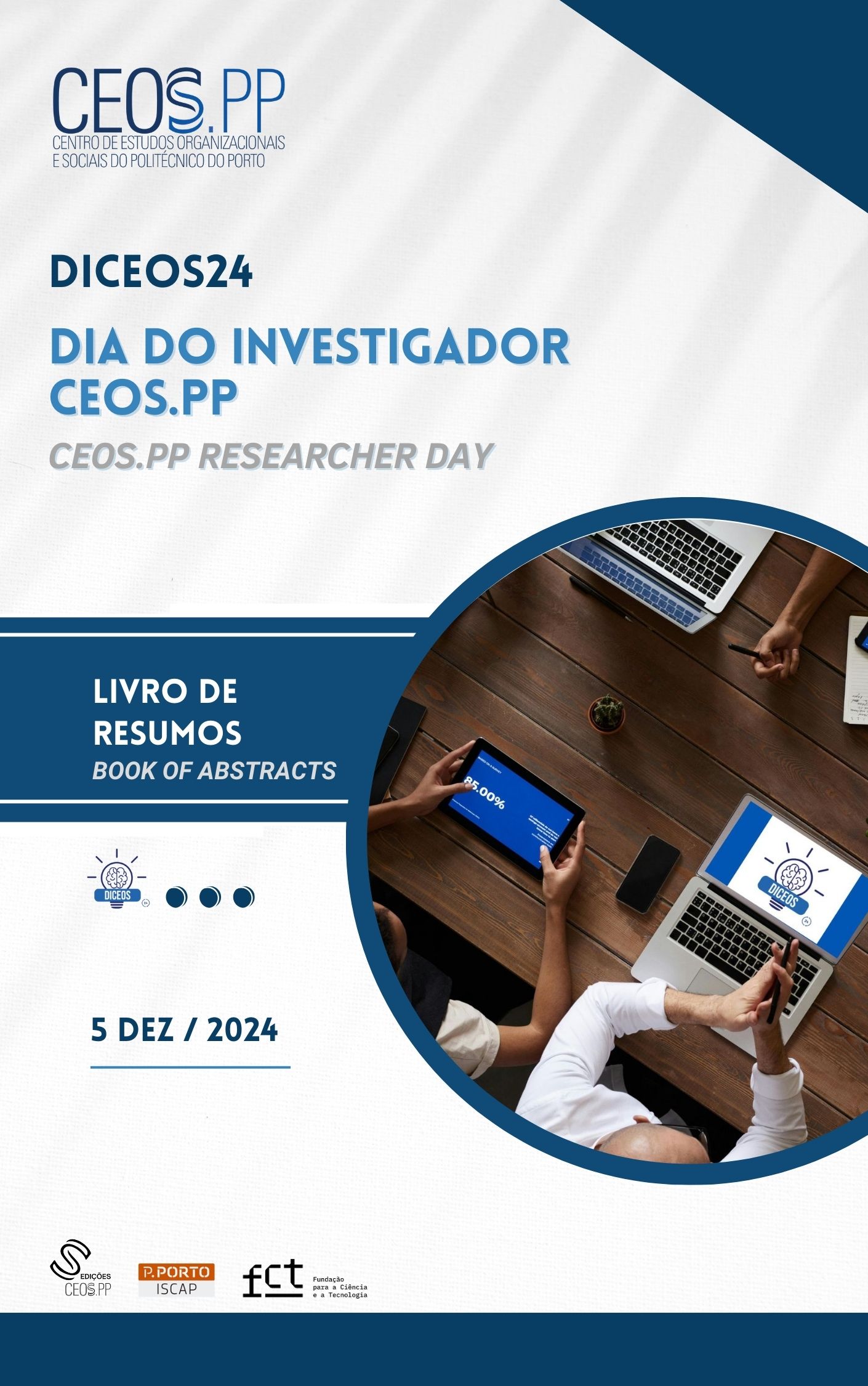 					Ver DIA DO INVESTIGADOR CEOS.PP 2024 – Livro de Resumos
				