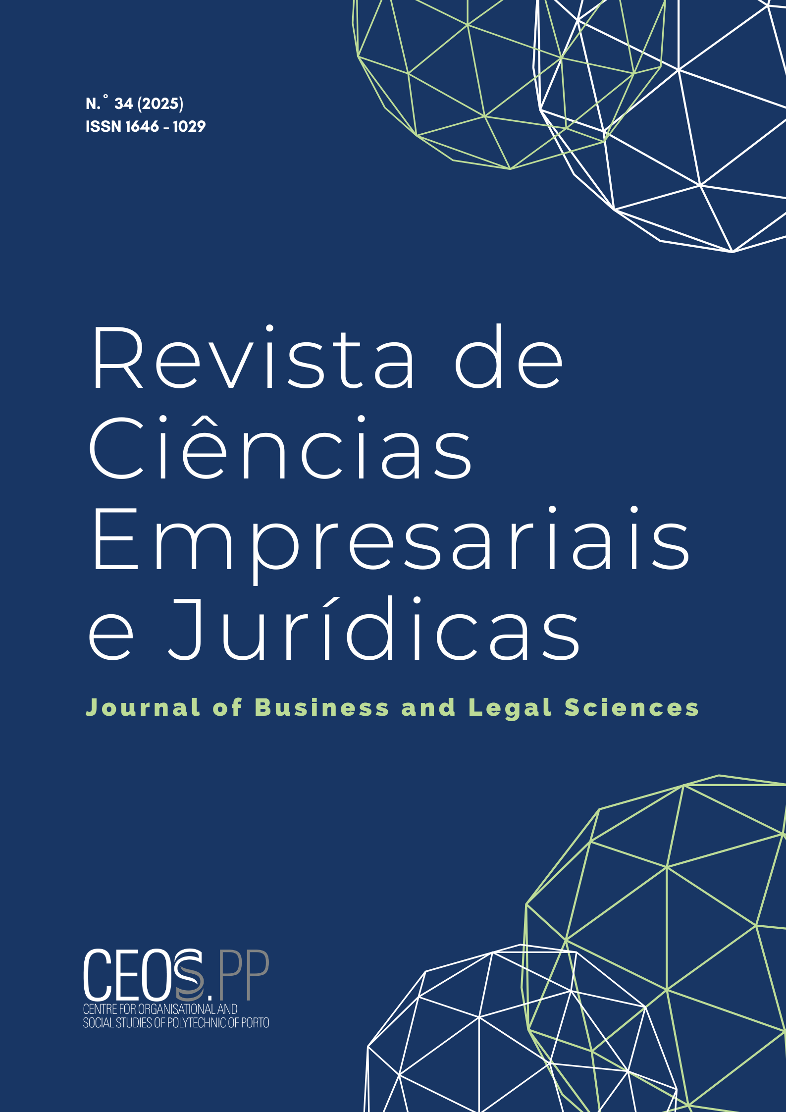 					Ver N.º 34 (2025): Revista de Ciências Empresariais e Jurídicas 
				
